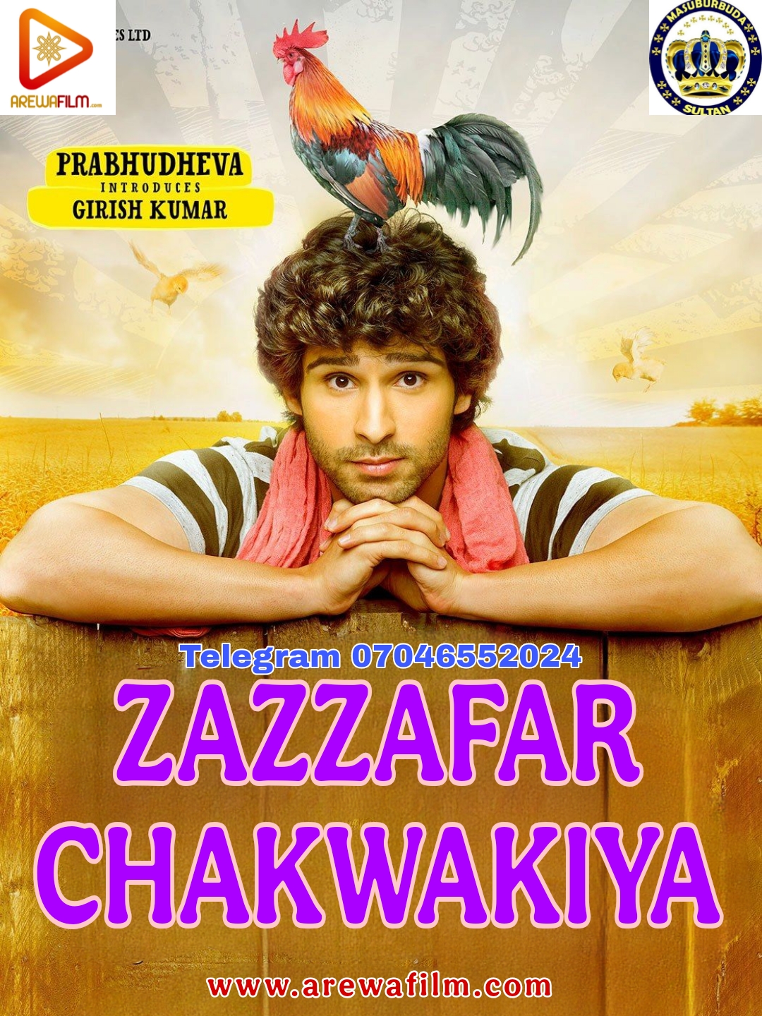 Zazzafar Chakwakiya Sultan Indian Hausa